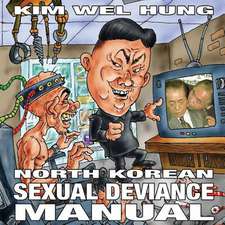 North Korean Sexual Deviance Manual