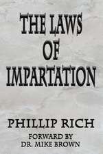 The Laws of Impartation