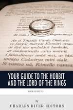 Your Guide to the Hobbit and the Lord of the Rings