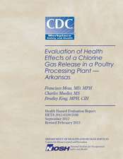 Evaluation of Health Effects of a Chlorine Gas Release in a Poultry Processing Plant - Arkansas