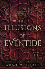 The Illusions of Eventide