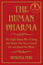 The Human Dharma