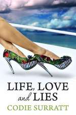 Life, Love and Lies