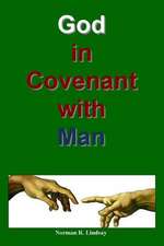 God in Covenant with Man