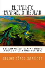 El Maldito Evangelio Insular