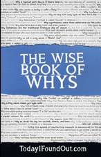 The Wise Book of Whys