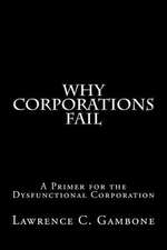 Why Corporations Fail