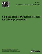 Significant Dust Dispersion Models for Mining Operations