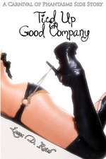 Tied Up in Good Company (Lesbian Bdsm Erotic Romance)