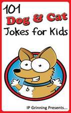 101 Dog and Cat Jokes for Kids