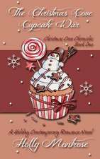 The Christmas Cove Cupcake War - A Holiday Contemporary Romance Novel