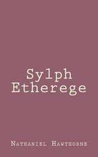 Sylph Etherege