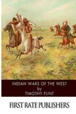 Indian Wars of the West