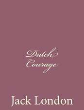 Dutch Courage