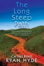 The Long Steep Path