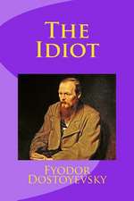 The Idiot