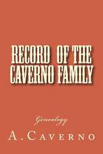 Record of the Caverno Family