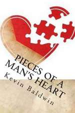 Pieces of a Man's Heart