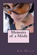 Memoirs of a Misfit