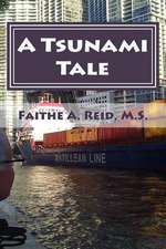 A Tsunami Tale