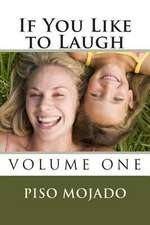 If You Like to Laugh, Volume One