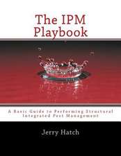 The Ipm Playbook