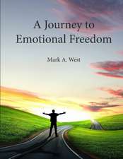 A Journey to Emotional Freedom