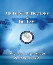 Air Force Operations & the Law