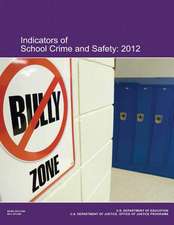 Indicators of School Crime and Safety