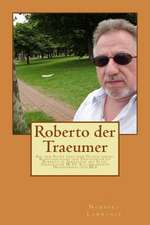 Roberto Der Traeumer