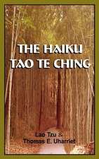 The Haiku Tao Te Ching