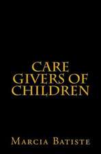 Care Givers of Children