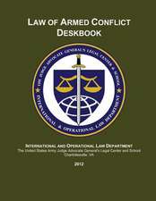 Law of Armed Conflict Deskbook