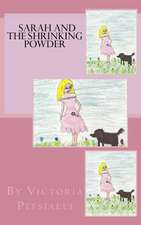 Sarah and the Shrinking Powder