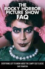 The Rocky Horror Picture Show FAQ