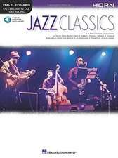 Jazz Classics: Instrumental Play-Along for Horn [With Access Code]