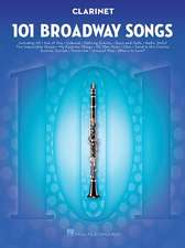 101 Broadway Songs for Clarinet