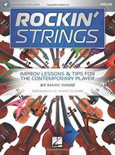 Rockin' Strings: Violin - Improv Lessons & Tips for the Contemporary Player Book/Online Audio