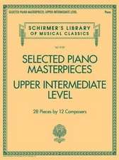 Selected Piano Masterpieces - Upper Intermediate Level