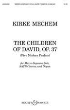 Children of David (Five Modern Psalms): Satb and Organ