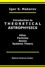 Introduction to Theoretical Astrophysics