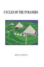 Cycles of the Pyramids