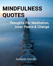 Mindfulness Quotes