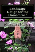 Landscape Design for the Homeowner