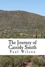 The Journey of Cassidy Smith