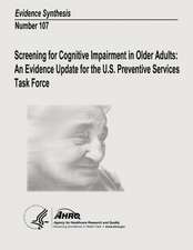 Screening for Cognitive Impairment in Older Adults