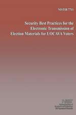 Security Best Practices for the Electronic Transmission of Electron Material for Uocava Voters