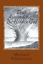 Deus Absconditus - The Hidden God