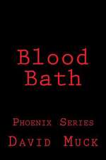 Blood Bath