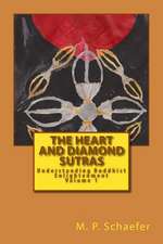 The Heart and Diamond Sutras